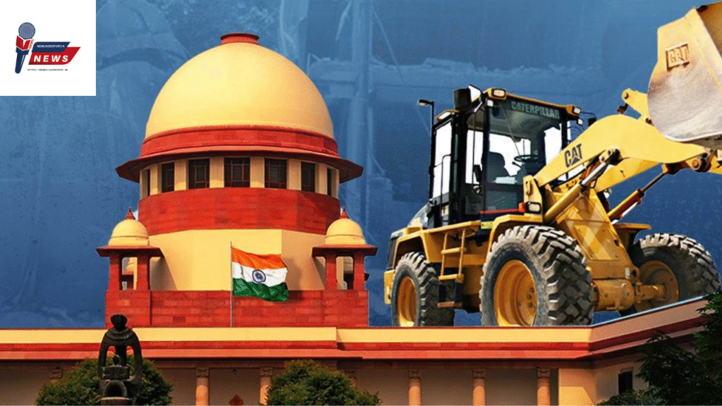 सुप्रीम कोर्ट का बुलडोजर