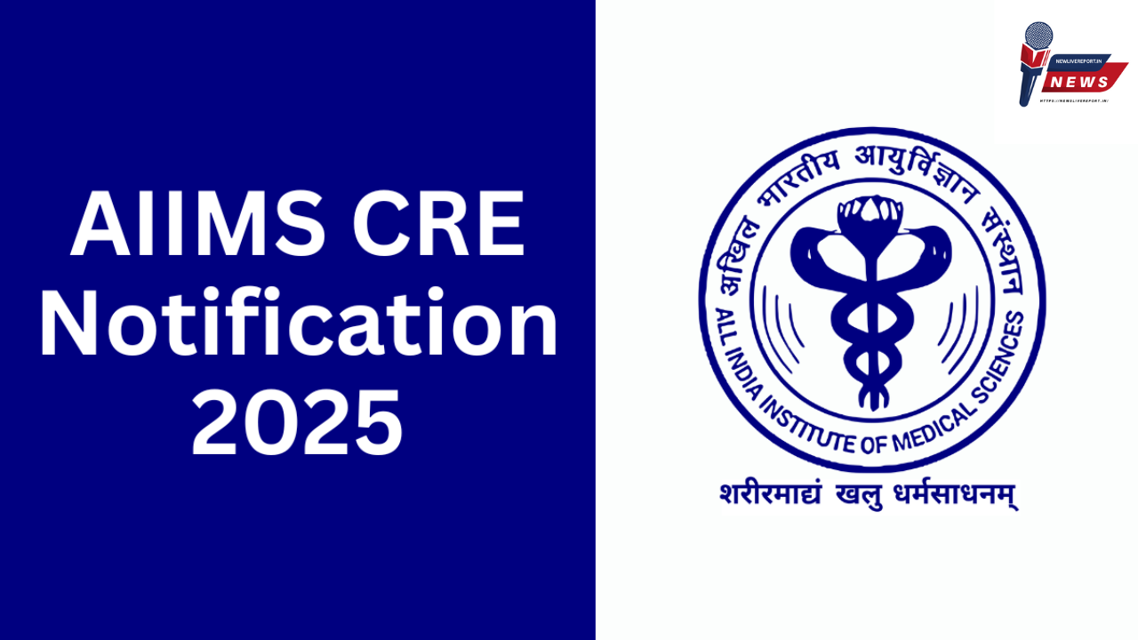 AIIMS CRE 2025